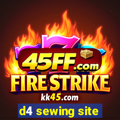 d4 sewing site